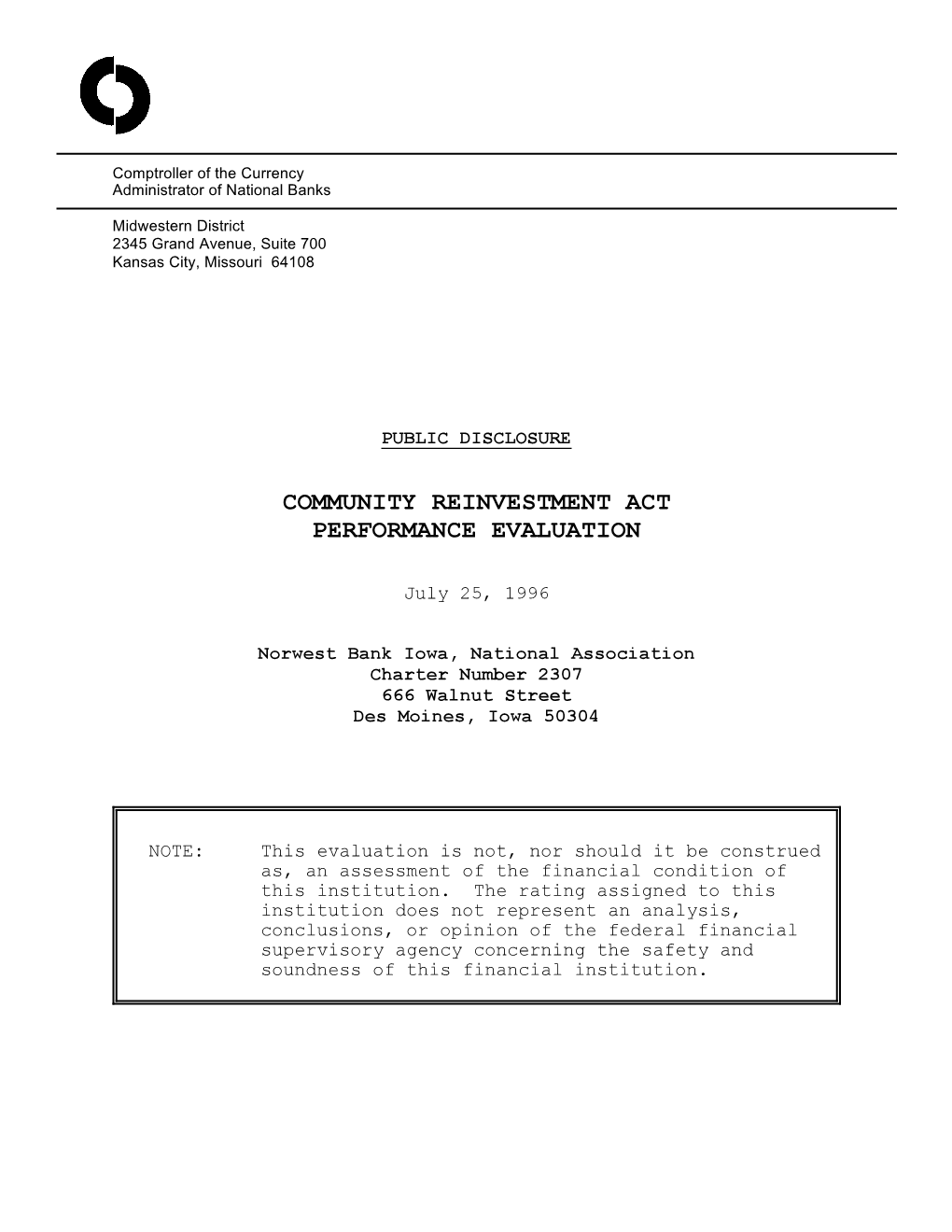 Comptroller of the Currency Administrator of National Banks Midwestern District 2345 Grand Avenue, Suite 700 Kansas City, Missou