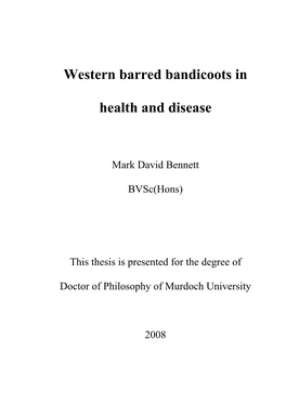 Western Barred Bandicoots in Health and Disease