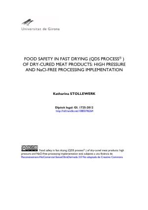 OF DRY-CURED MEAT PRODUCTS: HIGH PRESSURE and Nacl-FREE PROCESSING IMPLEMENTATION