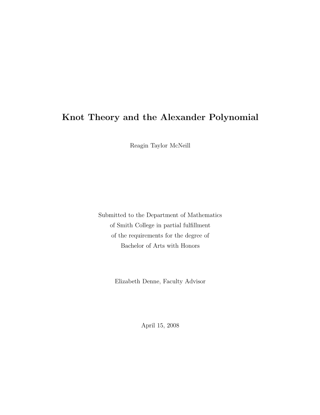 Knot Theory and the Alexander Polynomial