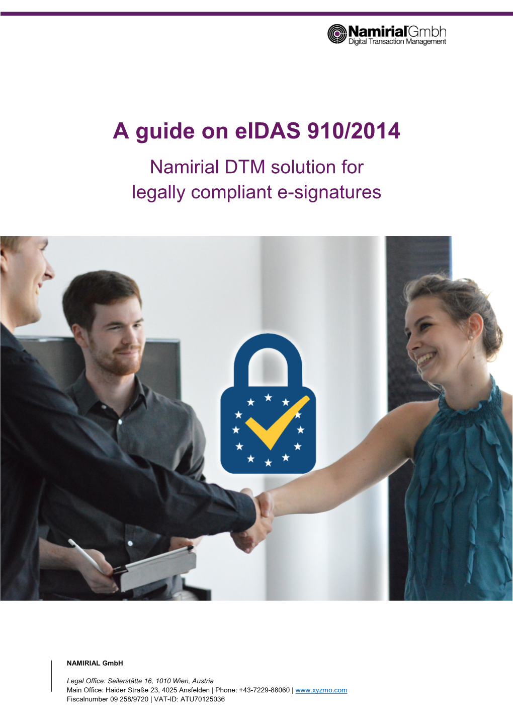 A Guide on Eidas 910/2014 Namirial DTM Solution for Legally Compliant E-Signatures