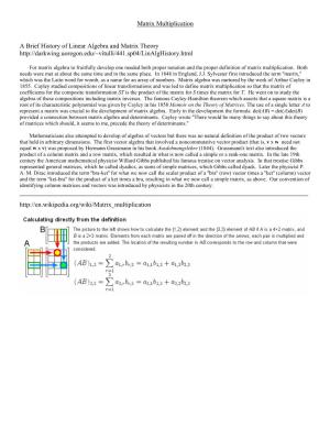 Matrix Multiplication a Brief History of Linear Algebra and Matrix Theory