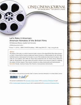 American Remakes of the British Films Elif Kahraman Dönmez, Istanbul Arel University Elifkahraman@Arel.Edu.Tr