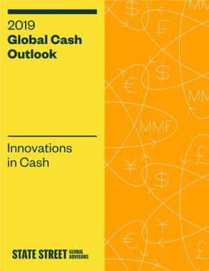 2019 Global Cash Outlook Innovations in Cash