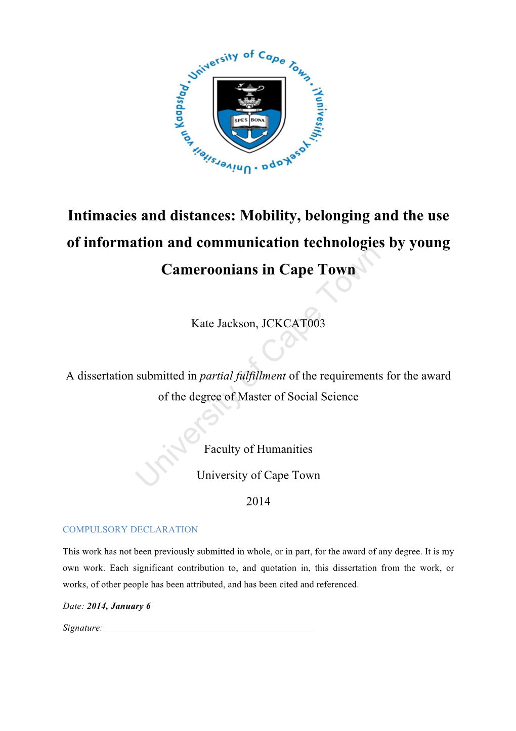 Mobility, Belonging and the Use of Information and Communication Technologies by Young Cameroonians in Cape Town