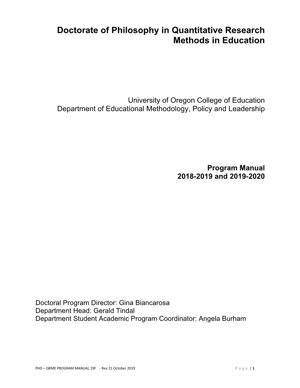 Doctorate of Philosophy in Quantitative Research Methods in Education