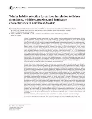 Winter Habitat Selection by Caribou in Relation to Lichen Abundance, Wildfires, Grazing, and Landscape Characteristics in Northwest Alaska1
