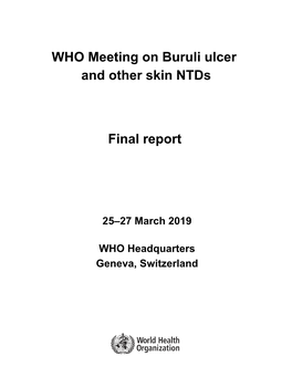 WHO Meeting on Buruli Ulcer and Other Skin Ntds Final Report