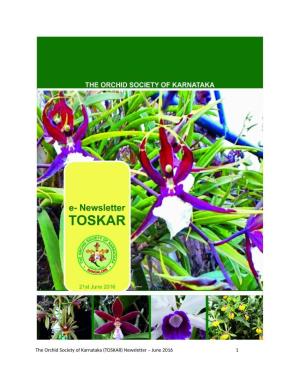 The Orchid Society of Karnataka (TOSKAR) Newsletter – June 2016 1