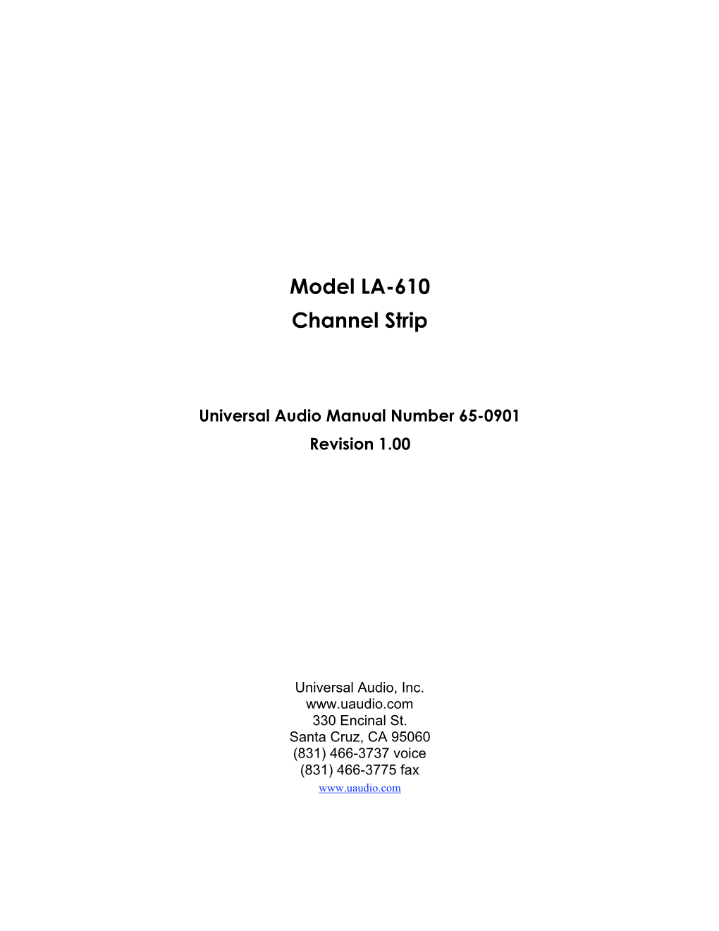 Model LA-610 Channel Strip