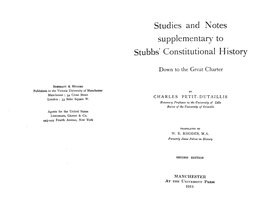 Studies and Notes Supplementary to Stubbs' Constitutional H Istory
