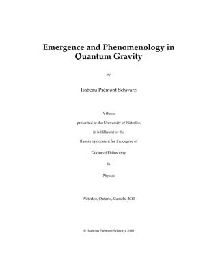 Emergence and Phenomenology in Quantum Gravity
