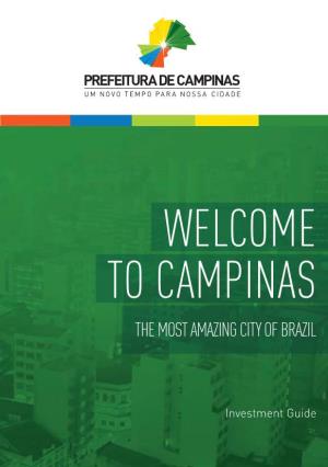 Welcome to Campinas the Most Amazing City of Brazil
