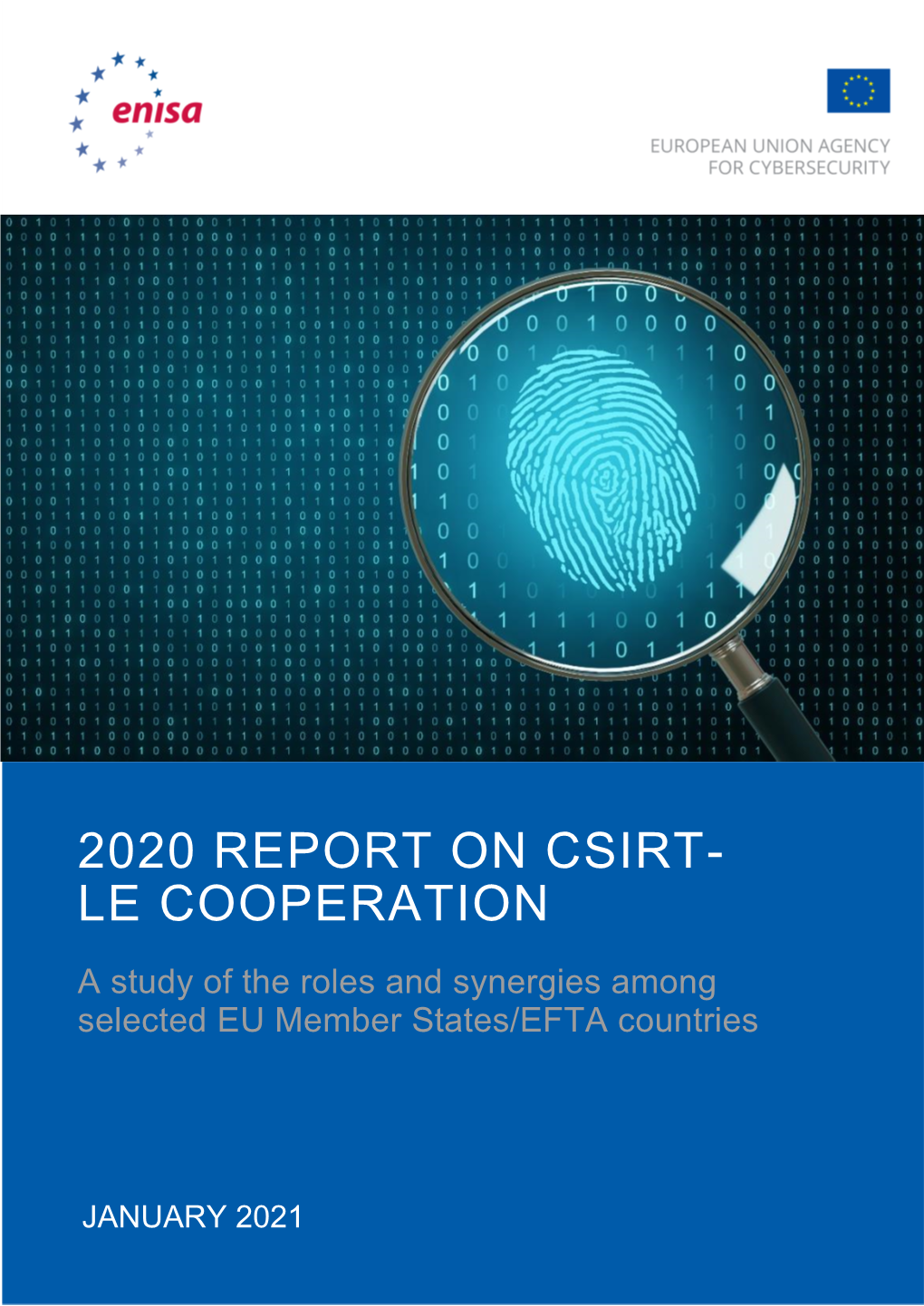 2020 REPORT on CSIRT-LE COOPERATION January 2021