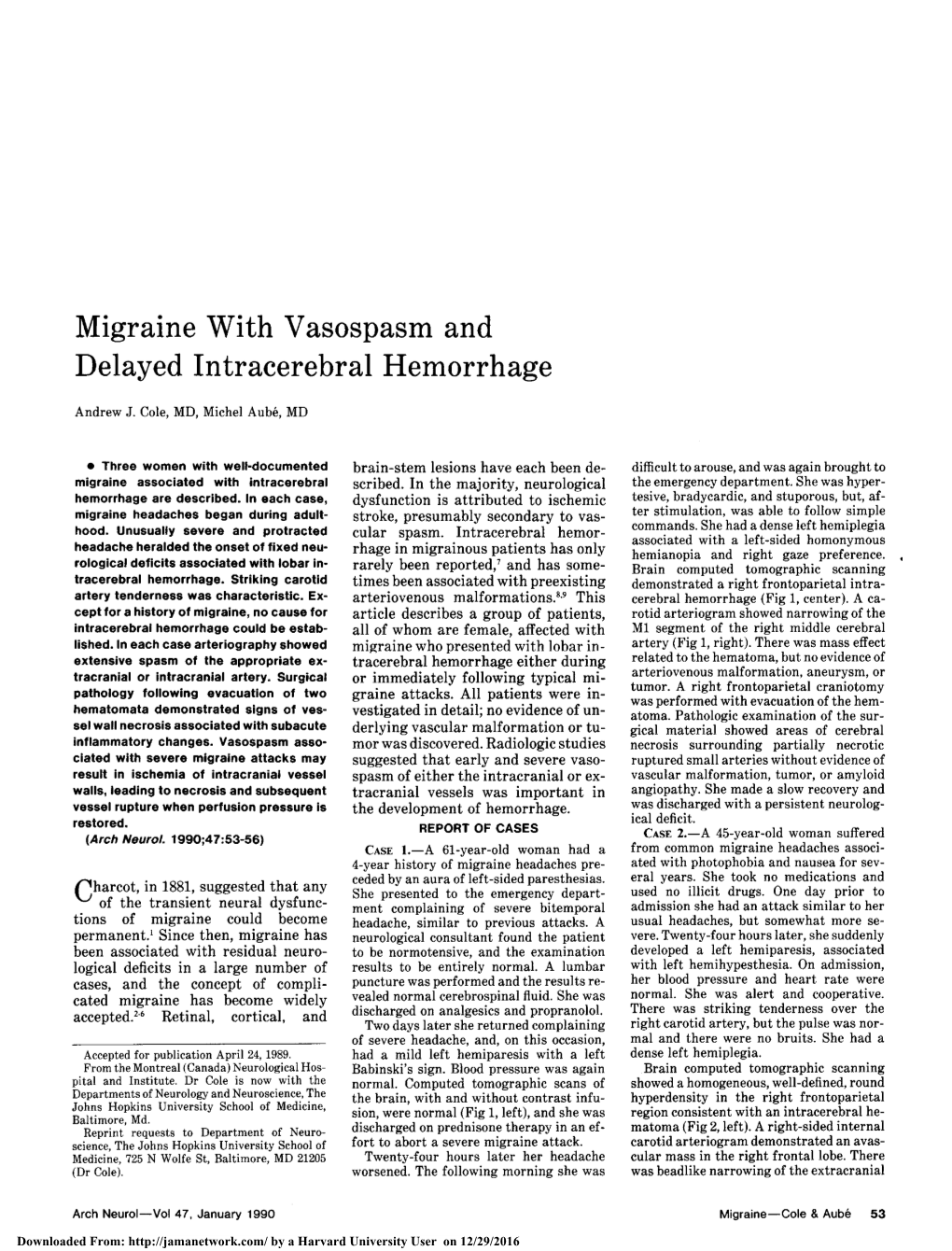 Migraine with Vasospasm and Delayed Intracerebral Hemorrhage