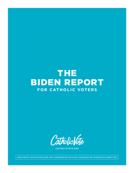 The Biden Report for Catholic Voters