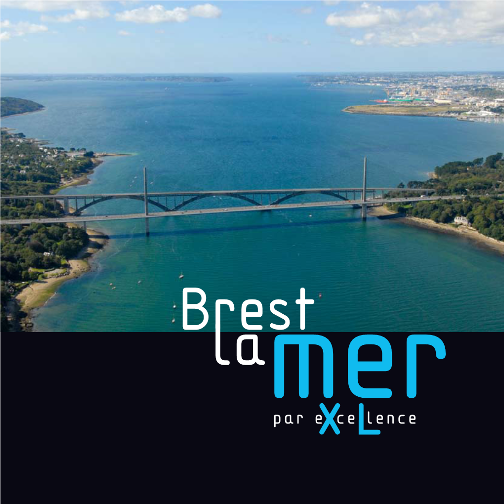 Brest, La Mer Par Excellence