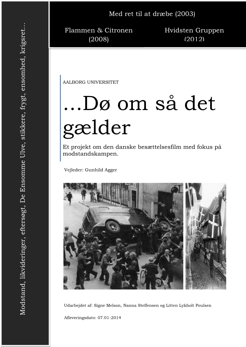 Dø Om Så Det Gælder 07.01-2014