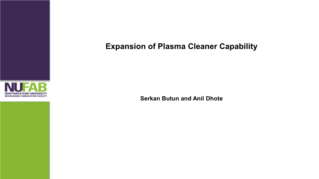 Expansion of Plasma Cleaner Capability