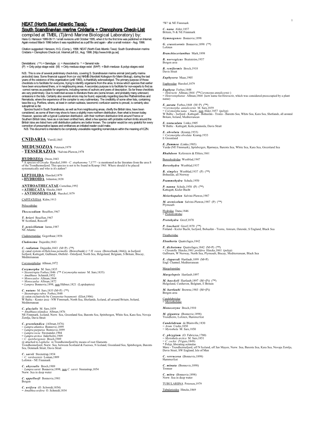 NEAT (North East Atlantic Taxa): South Scandinavian Marine Cnidaria + Ctenophora Check-List