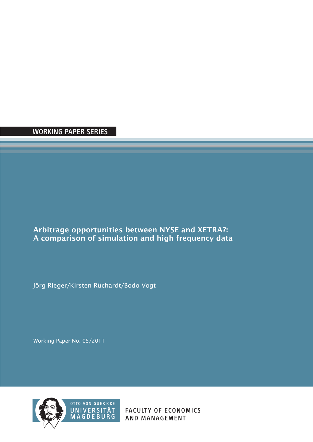 Arbitrage Opportunities Between NYSE and XETRA?: a Comparison of Simulation and High Frequency Data