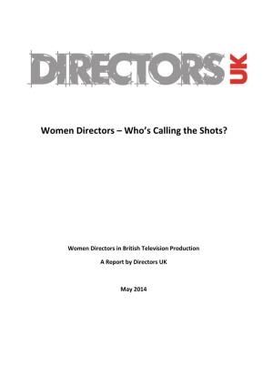 Women Directors – Who’S Calling the Shots?