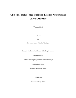 All in the Family: Three Studies on Kinship, Networks and Career Outcomes