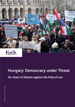 Hungary: Democracy Under Threat