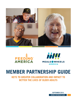 Member Partnership Guide Keys to Greater Collaboration and Impact to Better the Lives of Older Adults