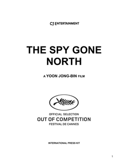 The Spy Gone North