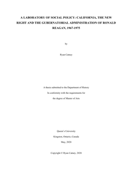 California, the New Right and the Gubernatorial Administration of Ronald Reagan, 1967-1975