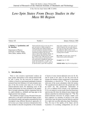 Low-Spin States from Decay Studies in the Mass 80 Region