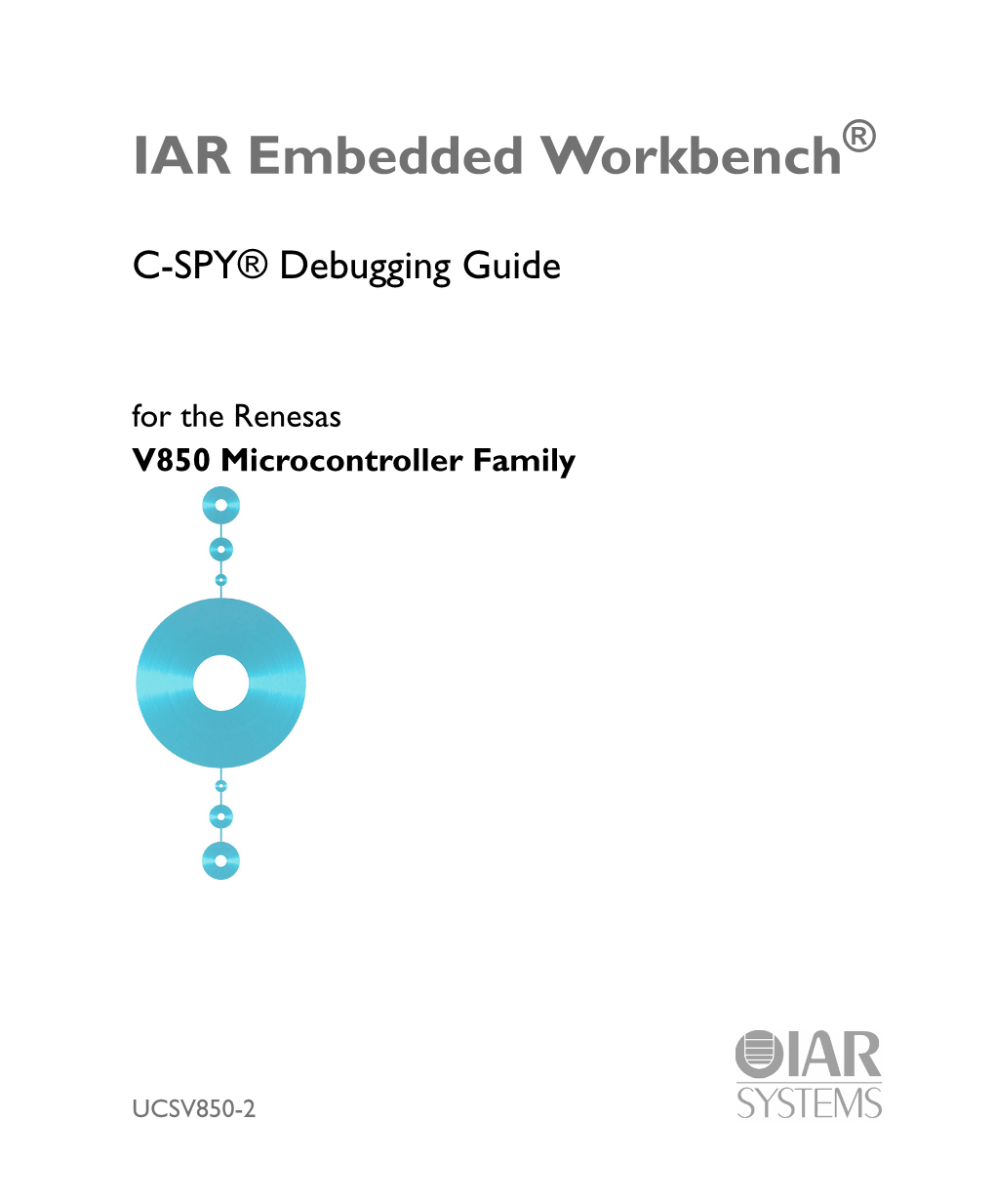 IAR Embedded Workbench C-SPY Debugging Guide for V850