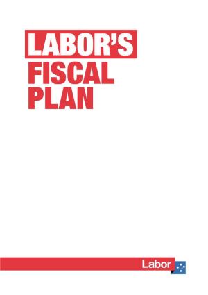 Labor's Fiscal Plan