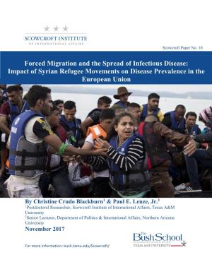 Forced Migration and the Spread of Infectious Disease: Impact of Syrian Refugee Movements on Disease Prevalence in the European Union