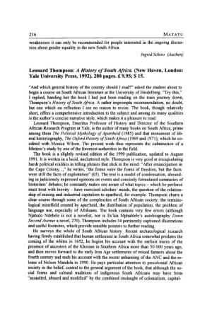 Leonard Thompson: a History of South Africa. (New Haven, London: Yale University Press, 1992).288 Pages. £ 9.95; $