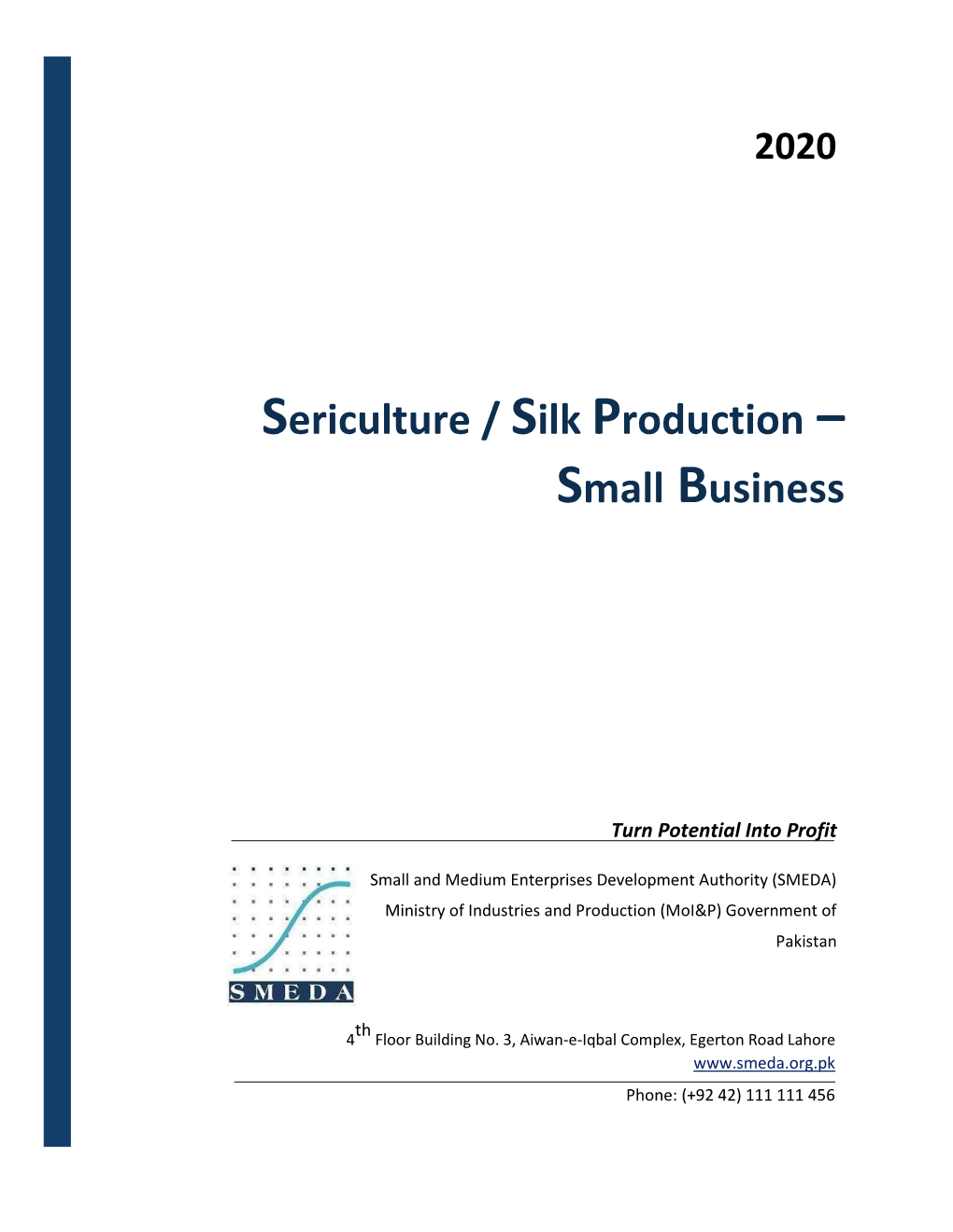 Sericulture / Silk Production – Small Business