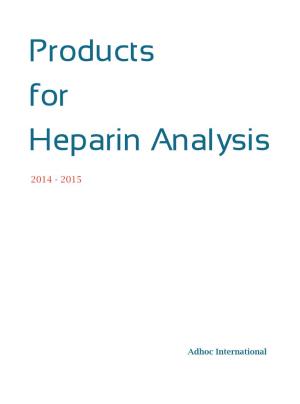 Products for Heparin Analysis