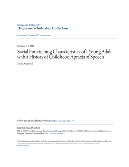 Social Functioning Characteristics of a Young Adult with a History of Childhood Apraxia of Speech Nicole Anne Hill