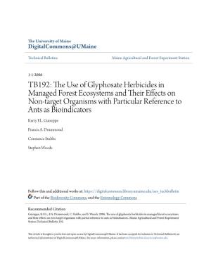 The Use of Glyphosate Herbicides in Managed Forest Ecosystems and Their Effects on Non-Target Organisms with Partial Reference to Ants As Bioindicators
