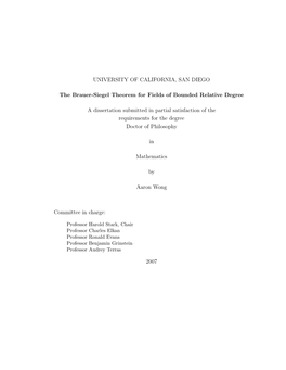 UNIVERSITY of CALIFORNIA, SAN DIEGO the Brauer-Siegel Theorem for Fields of Bounded Relative Degree a Dissertation Submitted In