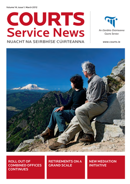 The March Issue of Courts Service News
