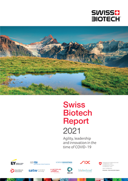 Swiss Biotech Report – "Agility, Leadership and Innovation in the Time of COVID-19” – Is Indeed Appropriate