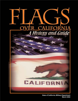 FLAGS Over California, a History and Guide