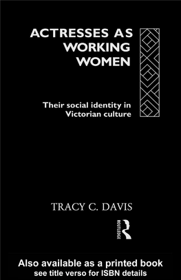 Actresses As Working Women: Their Social Identity in Victorian Culture