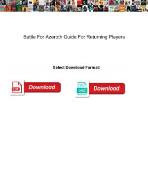 Battle for Azeroth Guide for Returning Players