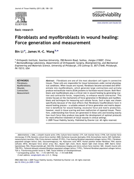 Fibroblasts and Myofibroblasts in Wound Healing: Force Generation