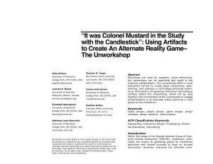 “It Was Colonel Mustard in the Study with the Candlestick”: Using Artifacts to Create an Alternate Reality Game– the Unworkshop