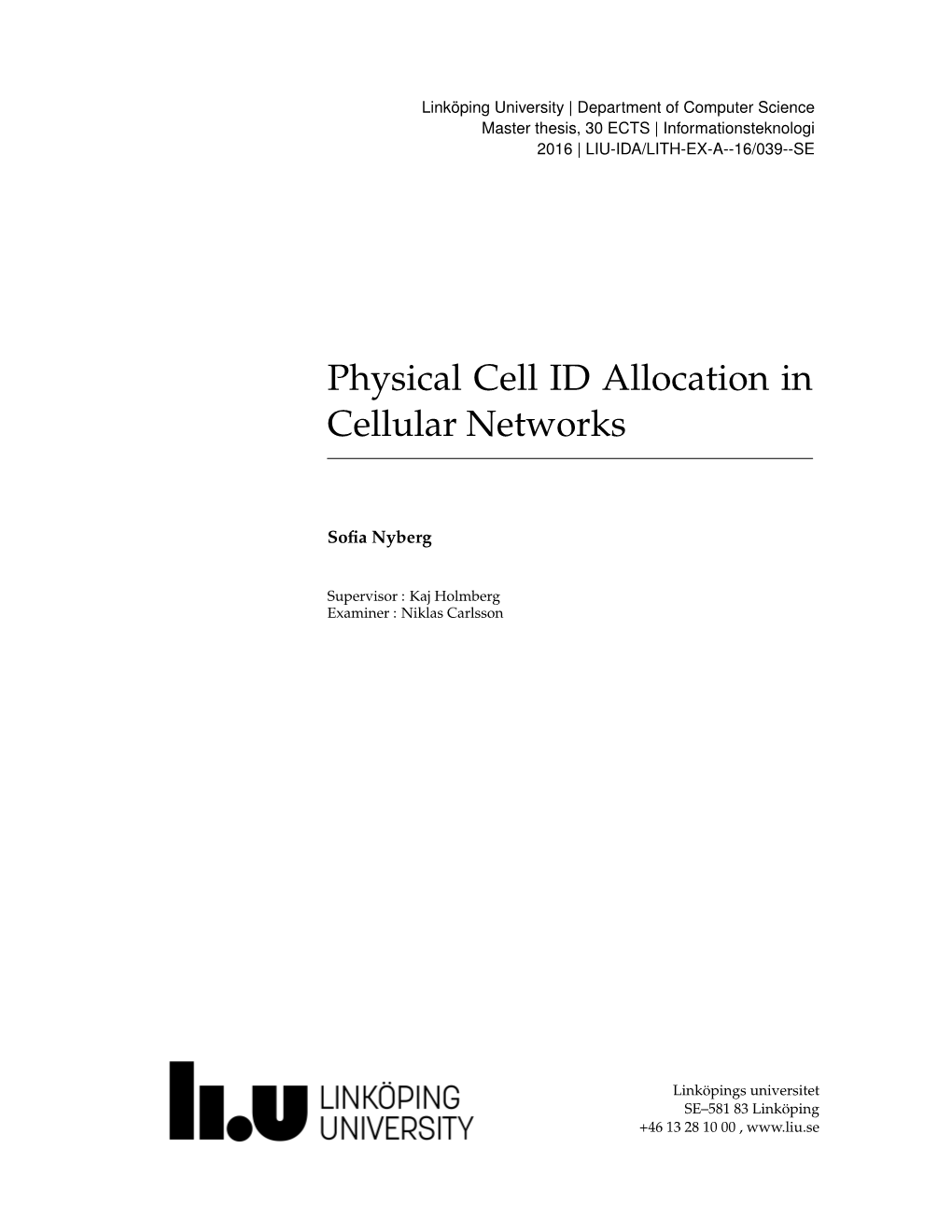 Physical Cell ID Allocation in Cellular Networks