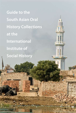 Guide to the South Asian Oral History Collections at the International Institute of Social History